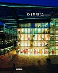 Chemnitz. Die Stadt Cover des Buches Chemnitz. Die Stadt (ISBN: 9783361005181)