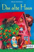 Das alte Haus Cover des Buches Das alte Haus (ISBN: 9783451707278)