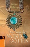 Das Auge der Mondgöttin Cover des Buches Das Auge der Mondgöttin (ISBN: 9783794180844)