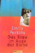 Das Blau im Auge der Biene Cover des Buches Das Blau im Auge der Biene (ISBN: 9783426610992)