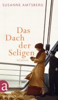 Das Dach der Seligen Cover des Buches Das Dach der Seligen (ISBN: 9783351035044)