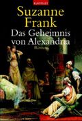 Das Geheimnis von Alexandria Cover des Buches Das Geheimnis von Alexandria (ISBN: 9783442357765)