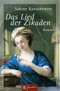 Das Lied der Zikaden Cover des Buches Das Lied der Zikaden (ISBN: 9783596505531)