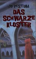 Das schwarze Kloster Cover des Buches Das schwarze Kloster (ISBN: 9783522175982)