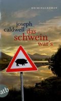 Das Schwein war's Cover des Buches Das Schwein war's (ISBN: 9783746626277)