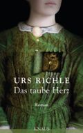 Das taube Herz Cover des Buches Das taube Herz (ISBN: 9783813503791)
