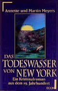 Das Todeswasser von New York Cover des Buches Das Todeswasser von New York (ISBN: 9783612251015)