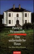 Das unheimliche Haus Cover des Buches Das unheimliche Haus (ISBN: 9783404105687)