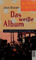 Das weiße Album Cover des Buches Das weiße Album (ISBN: 9783442090785)