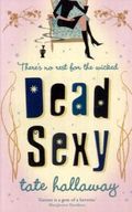 Dead Sexy Cover des Buches Dead Sexy (ISBN: 9780755336579)