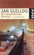 Der demokratische Terrorist Cover des Buches Der demokratische Terrorist (ISBN: 9783492233712)