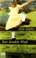 Der dunkle Pfad Cover des Buches Der dunkle Pfad (ISBN: 9783404128808)
