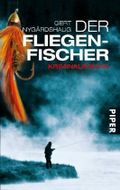 Der Fliegenfischer Cover des Buches Der Fliegenfischer (ISBN: 9783492257619)