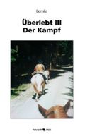 Der Kampf Cover des Buches Der Kampf (ISBN: 9783990070413)