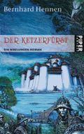 Der Ketzerfürst Cover des Buches Der Ketzerfürst (ISBN: 9783492265164)