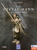 Der Ötztal-Mann und seine Welt Cover des Buches Der Ötztal-Mann und seine Welt (ISBN: 9783222127359)