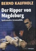Der Ripper von Magdeburg Cover des Buches Der Ripper von Magdeburg (ISBN: 9783898121156)
