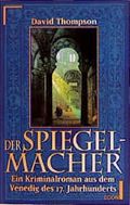 Der Spiegelmacher Cover des Buches Der Spiegelmacher (ISBN: 9783612251275)
