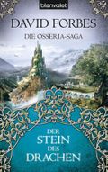 Die Osseria-Saga: Der Stein der Drachen Cover des Buches Die Osseria-Saga: Der Stein der Drachen (ISBN: 9783442244782)