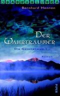 Der Wahrträumer Cover des Buches Der Wahrträumer (ISBN: 9783492700511)
