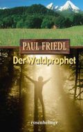 Der Waldprophet Cover des Buches Der Waldprophet (ISBN: 9783475540905)