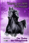 Der Zauber des Elfengewands Cover des Buches Der Zauber des Elfengewands (ISBN: 9783833215490)