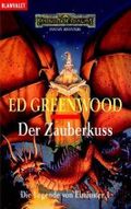 Der Zauberkuss Cover des Buches Der Zauberkuss (ISBN: 9783442242238)