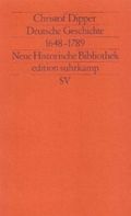 Deutsche Geschichte 1648-1789 Cover des Buches Deutsche Geschichte 1648-1789 (ISBN: 9783518112533)