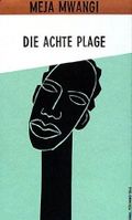 Die Achte Plage Cover des Buches Die Achte Plage (ISBN: 9783872947758)