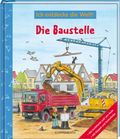 Die Baustelle Cover des Buches Die Baustelle (ISBN: 9783815740590)