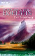 Die Bedrohung Cover des Buches Die Bedrohung (ISBN: 9783453720619)