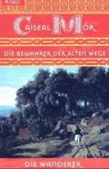 Die Bewahrer der alten Wege Cover des Buches Die Bewahrer der alten Wege (ISBN: 9783426702642)