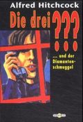 Die drei ??? - Diamantenschmuggel Cover des Buches Die drei ??? - Diamantenschmuggel (ISBN: 9783570209943)