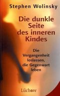Die dunkle Seite des inneren Kindes Cover des Buches Die dunkle Seite des inneren Kindes (ISBN: 9783783190618)