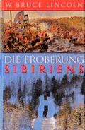 Die Eroberung Sibiriens Cover des Buches Die Eroberung Sibiriens (ISBN: 9783492034418)