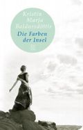 Die Farben der Insel Cover des Buches Die Farben der Insel (ISBN: 9783596512133)