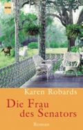 Die Frau des Senators Cover des Buches Die Frau des Senators (ISBN: 9783453211247)