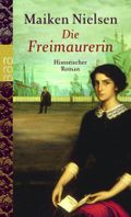 Die Freimaurerin Cover des Buches Die Freimaurerin (ISBN: 9783499242854)