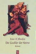 Die Gaukler der Krone Cover des Buches Die Gaukler der Krone (ISBN: 9783404920860)