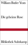 Die geheime Rose Cover des Buches Die geheime Rose (ISBN: 9783518014332)