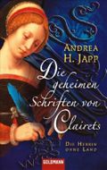 Die geheimen Schriften von Clairets Cover des Buches Die geheimen Schriften von Clairets (ISBN: 9783442466412)