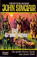 Die Grabräuber Cover des Buches Die Grabräuber (ISBN: 9783404730414)