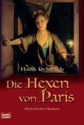 Die Hexen von Paris Cover des Buches Die Hexen von Paris (ISBN: 9783404157051)