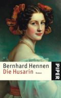 Die Husarin Cover des Buches Die Husarin (ISBN: 9783492239448)