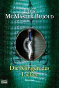 Die Klingen des Lichts Cover des Buches Die Klingen des Lichts (ISBN: null)