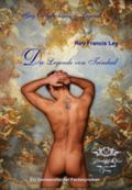 Die Legende von Trindad: Gay Mythologies & Legends Cover des Buches Die Legende von Trindad: Gay Mythologies & Legends (ISBN: 9783942539012)