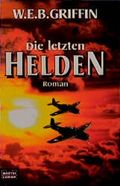 Die letzten Helden Cover des Buches Die letzten Helden (ISBN: 9783404139378)
