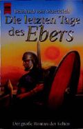 Die letzten Tage des Ebers Cover des Buches Die letzten Tage des Ebers (ISBN: 9783453131521)