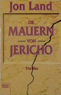 Die Mauern von Jericho Cover des Buches Die Mauern von Jericho (ISBN: 9783404141401)