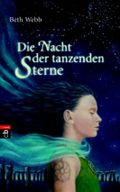 Die Nacht der tanzenden Sterne Cover des Buches Die Nacht der tanzenden Sterne (ISBN: 9783570132180)